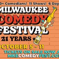 Milwaukee Comedy Festival — Milwaukee Record
